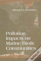 Pollution Impacts On Marine Biotic Communities
