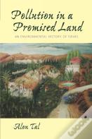 Pollution In A Promised Land