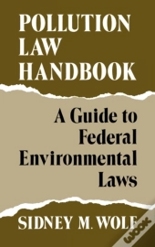 Pollution Law Handbook