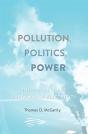 Pollution, Politics, And Power - Preview