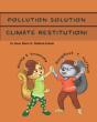 Pollution Solution Climate Restitution! - Preview