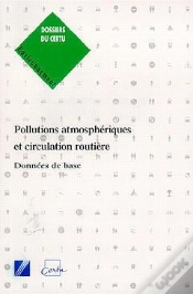 Capa do artigo Pollutions Atmosphériques Et Circulation Routière, Données De Base