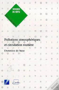 Capa do artigo Pollutions Atmosphériques Et Circulation Routière, Données De Base