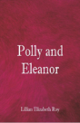Polly And Eleanor - Preview
