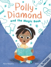 Polly Diamond And The Magic Book