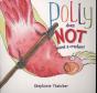 Polly Does Not Want A Cracker! - Preview