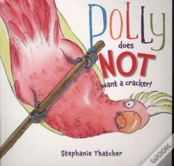 Capa do artigo Polly Does Not Want A Cracker!