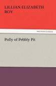 Polly Of Pebbly Pit