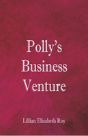 Polly'S Business Venture - Preview