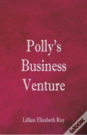 Polly'S Business Venture