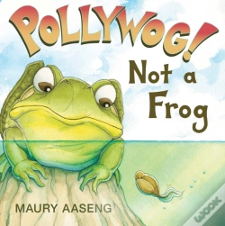 Capa do artigo Pollywog! Not A Frog