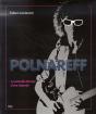 Polnareff ; La Véritable Histoire D'Une Légende - Preview