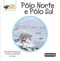 Pólo Norte e Pólo Sul