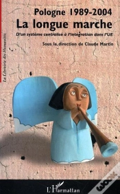 Capa do artigo Pologne 1989-2004 ; La Longue Marche ; D