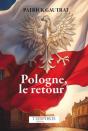 Pologne, Le Retour - Preview