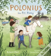 Polonius The Pit Pony