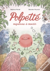 Capa do artigo Polpette, Mignonne À Mourir