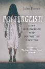 Poltergeist! A New Investigation Into Destructive Haunting - Preview