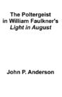 Poltergeist In William Faulkner - Preview