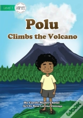 Polu Climbs The Volcano