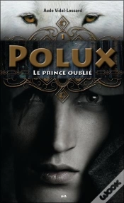 Capa do artigo Polux - T.1 : Le Prince Oublie