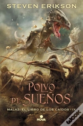 Polvo De Sueños (Malaz: El Libro De Los Caídos 9)