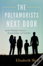 Polyamorists Next Door Inside