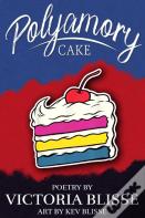 Polyamory Cake