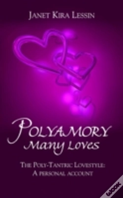 Capa do artigo Polyamory Many Loves: The Poly-Tantric Lovestyle: A Personal Account
