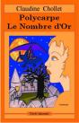 Polycarpe, Le Nombre D'Or - Preview