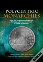 Polycentric Monarchies