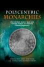 Polycentric Monarchies - Preview