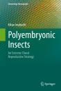 Polyembryonic Insects - Preview