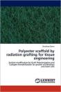 Polyester Scaffold By Radiation Grafting For Tissue Engineering - Preview