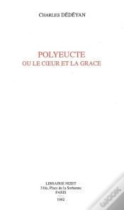 Capa do artigo Polyeucte Ou Le Coeur De La Grâce