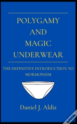 Capa do artigo Polygamy And Magic Underwear