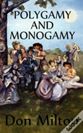Polygamy And Monogamy
