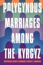 Polygynous Marriages Among The Kyrgyz - Preview