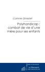 Polyhandicap : Combat De Vie D Une Mere Pour Ses Enfants - Preview