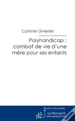 Capa do artigo Polyhandicap : Combat De Vie D Une Mere Pour Ses Enfants