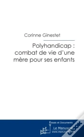 Capa do artigo Polyhandicap : Combat De Vie D Une Mere Pour Ses Enfants