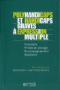 Polyhandicaps Et Handicaps Graves À Expression Multiple - Preview