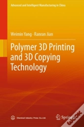 Polymer 3d Printing And 3d Copying Technology