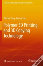 Capa do artigo Polymer 3d Printing And 3d Copying Technology