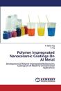 Polymer Impregnated Nanoceramic Coatings On Al Metal - Preview