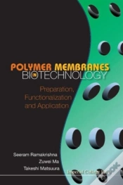 Capa do artigo Polymer Membranes In Biotechnology: Preparation, Functionalization And Application