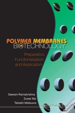 Capa do artigo Polymer Membranes In Biotechnology: Preparation, Functionalization And Application