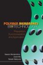 Polymer Membranes In Biotechnology: Preparation, Functionalization And Application - Preview