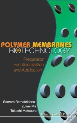 Capa do artigo Polymer Membranes In Biotechnology: Preparation, Functionalization And Application