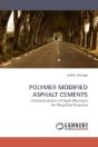 Polymer Modified Asphalt Cements - Preview